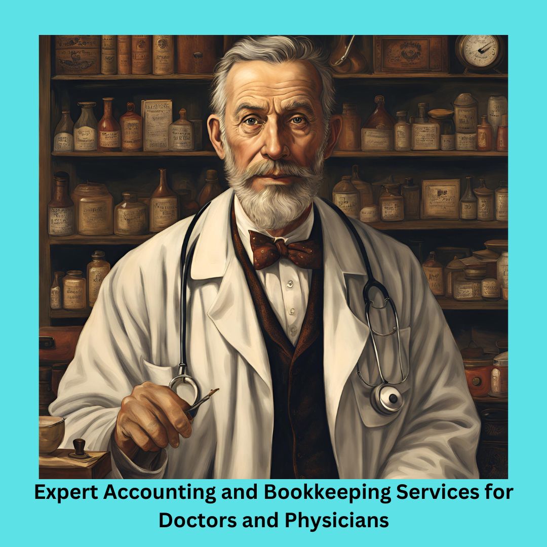 Accounting and Bookkeeping Services for Doctors and Physicians