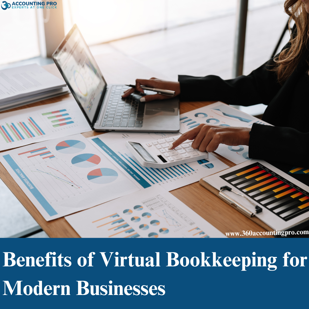 Benefits of Virtual Bookkeeping for Modern Businesses