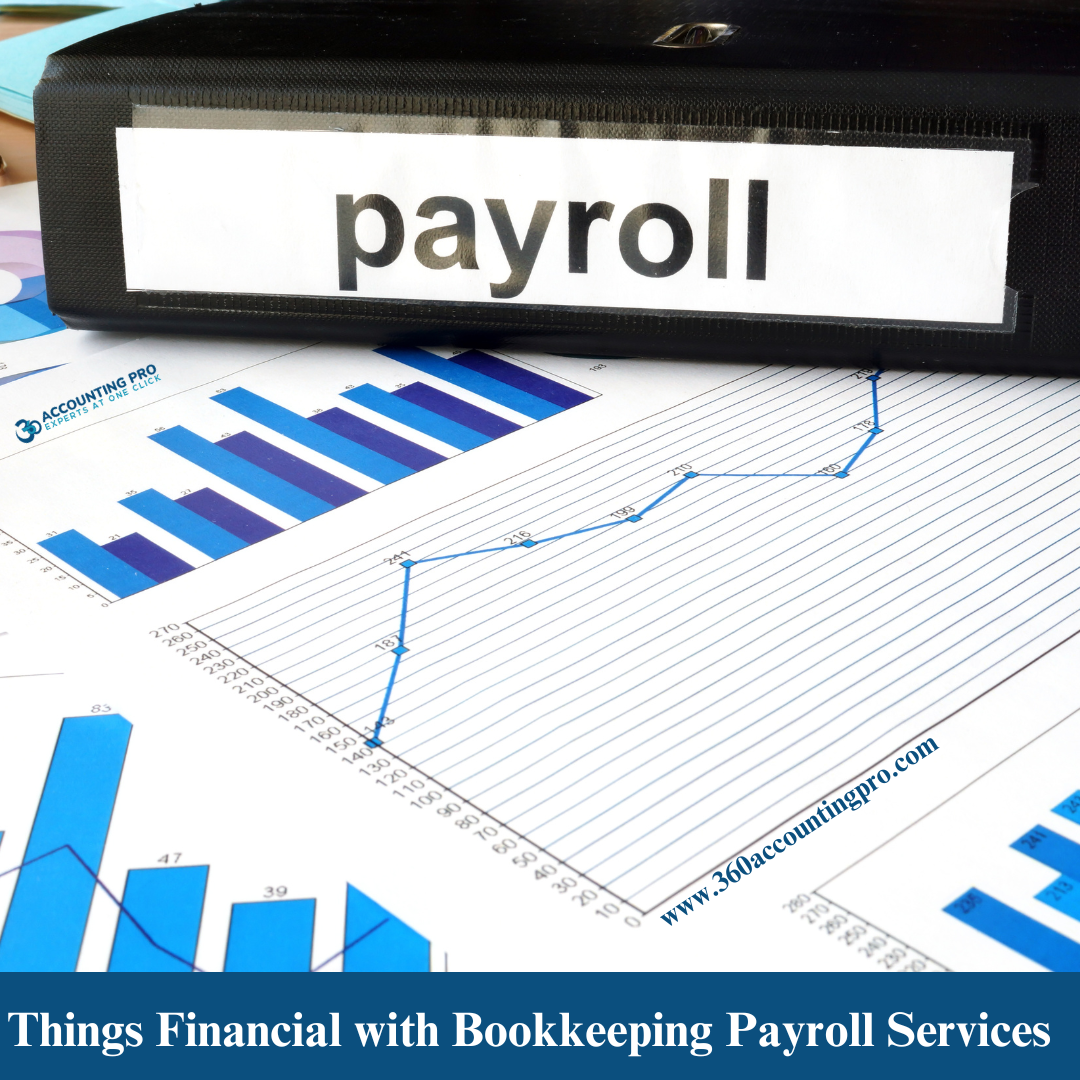 Things Financial with Bookkeeping Payroll Services