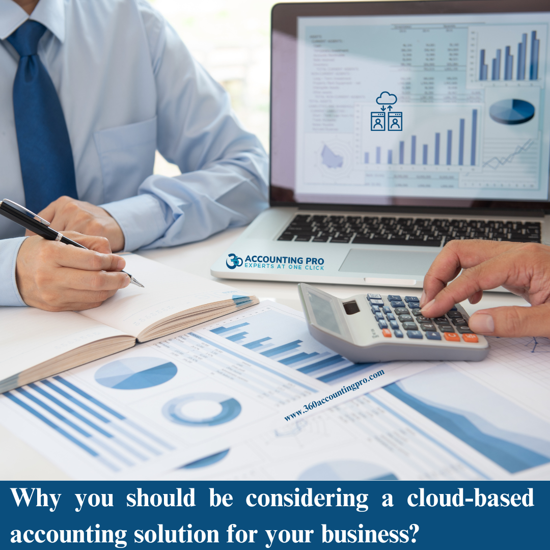 Why you should be considering a cloud-based accounting solution for your business?