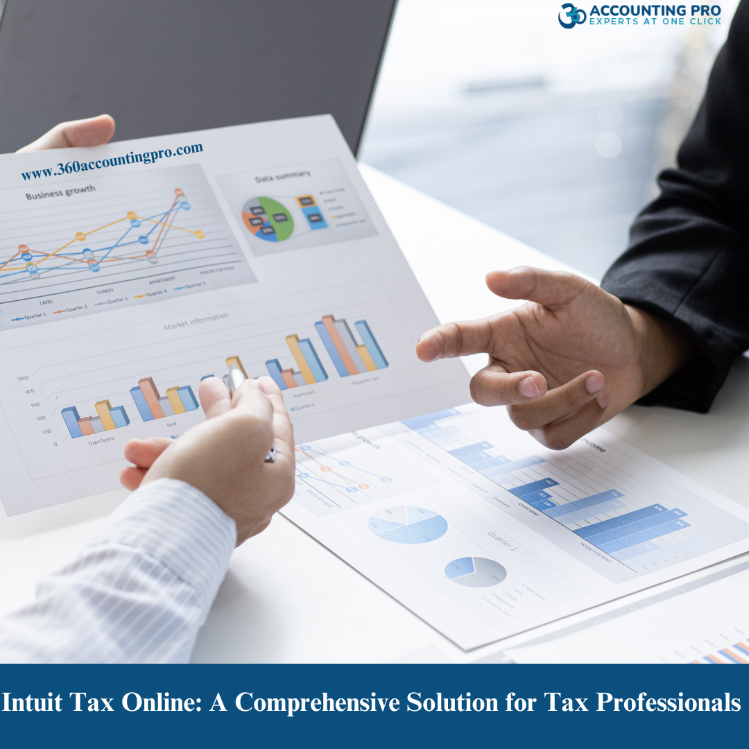 Intuit Tax Online: A Comprehensive Solution for Tax Professionals