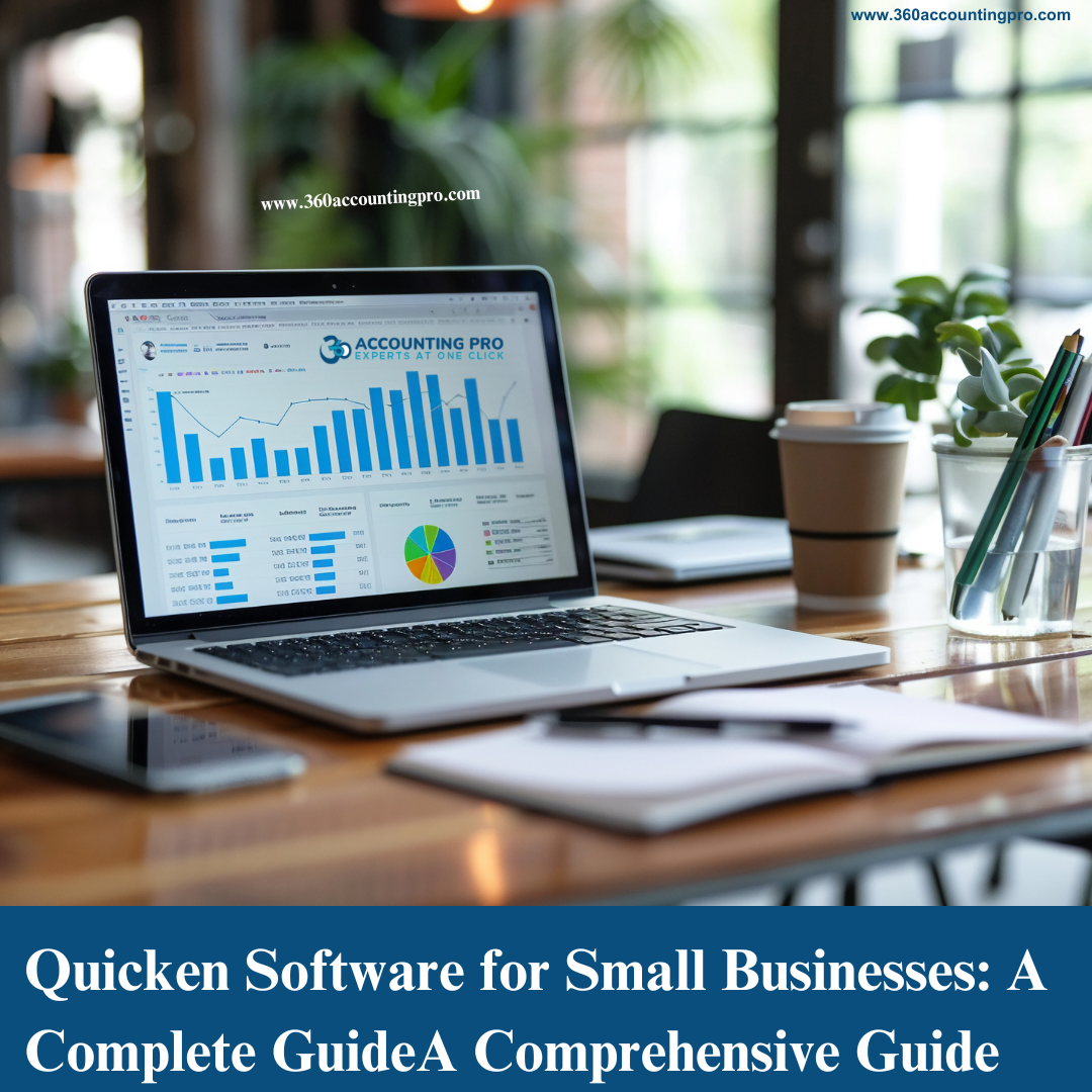 Quicken Software for Small Businesses: A Complete Guide