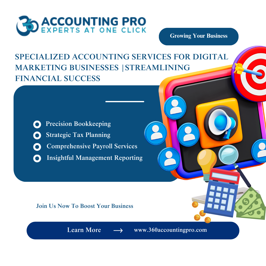 Specialized Accounting Services for Digital Marketing Businesses |Streamlining Financial Success